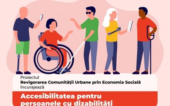 Avantajele angajării persoanelor cu dizabilități – o investiție în diversitate, incluziune și sustenabilitate, prin proiectul ”Revigorarea comunității urbane prin Economie Socială”